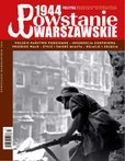 e-prasa: Pomocnik Historyczny Polityki – 1944 Powstanie Warszawskie